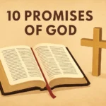 10 Promises of God with Bible Verses: A Scripture-Filled Guide to Hope and Assurance 10 promises of god with bible verses