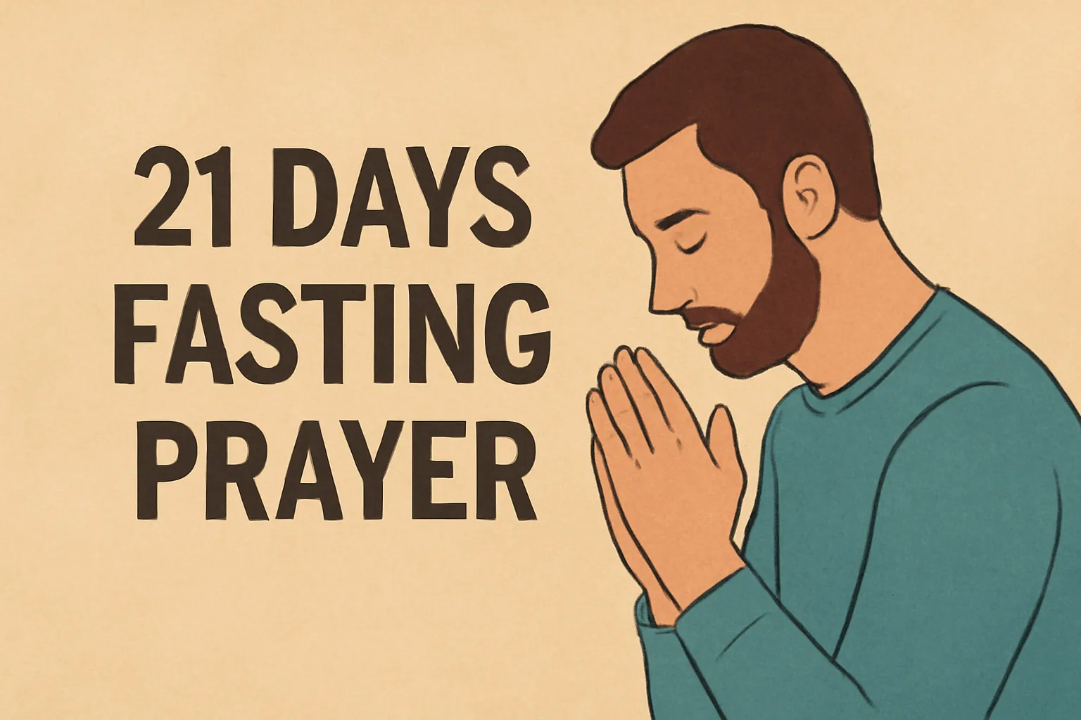 21 days fasting prayer
