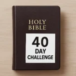 40 day challenge bible