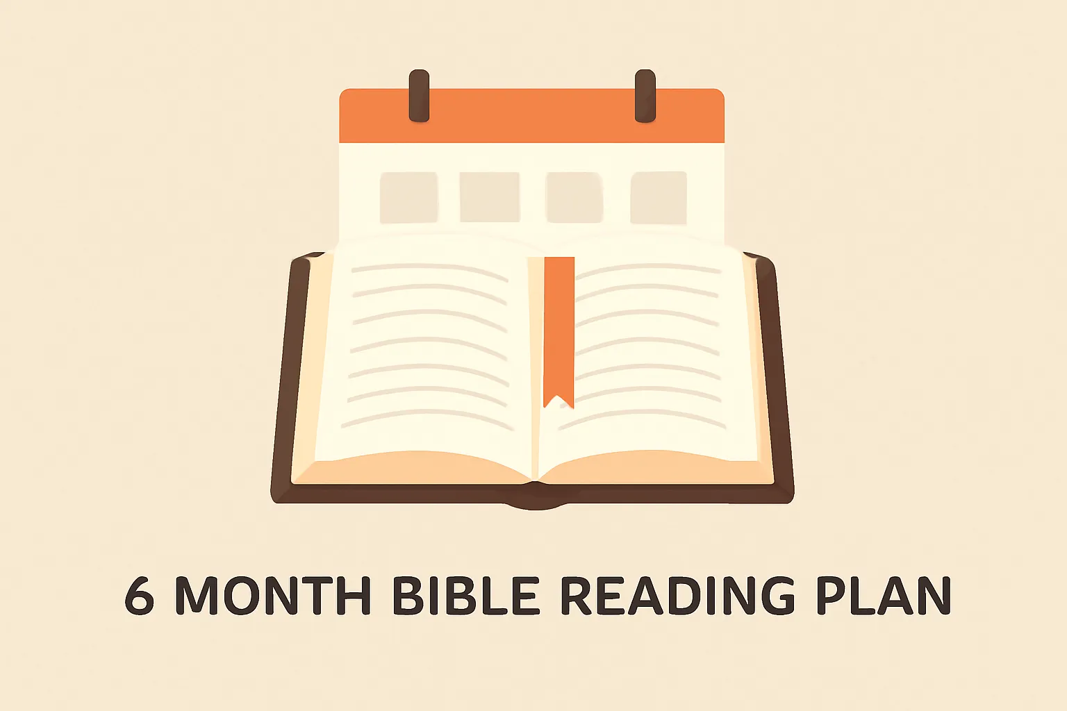6 month bible reading plan