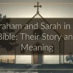 Abraham and Sarah in the Bible: Their Story and Meaning Abraham and Sarah in the Bible: Their Story and Meaning