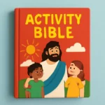 activity bible