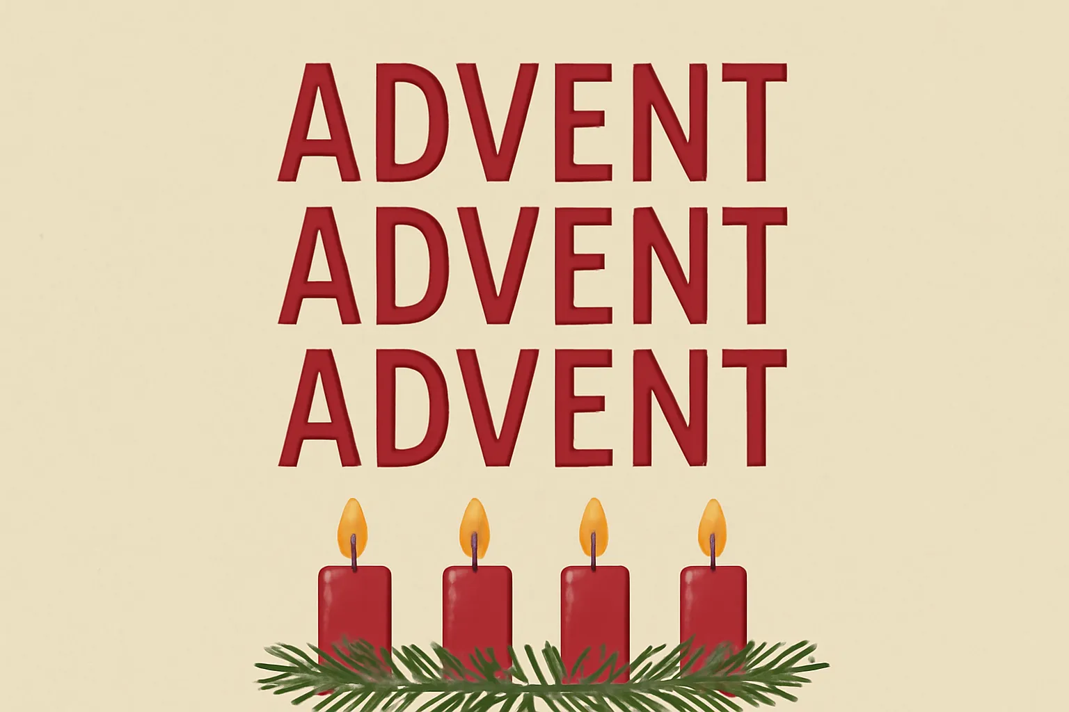 advent advent advent