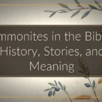 Ammonites in the Bible: History, Stories, and Meaning
