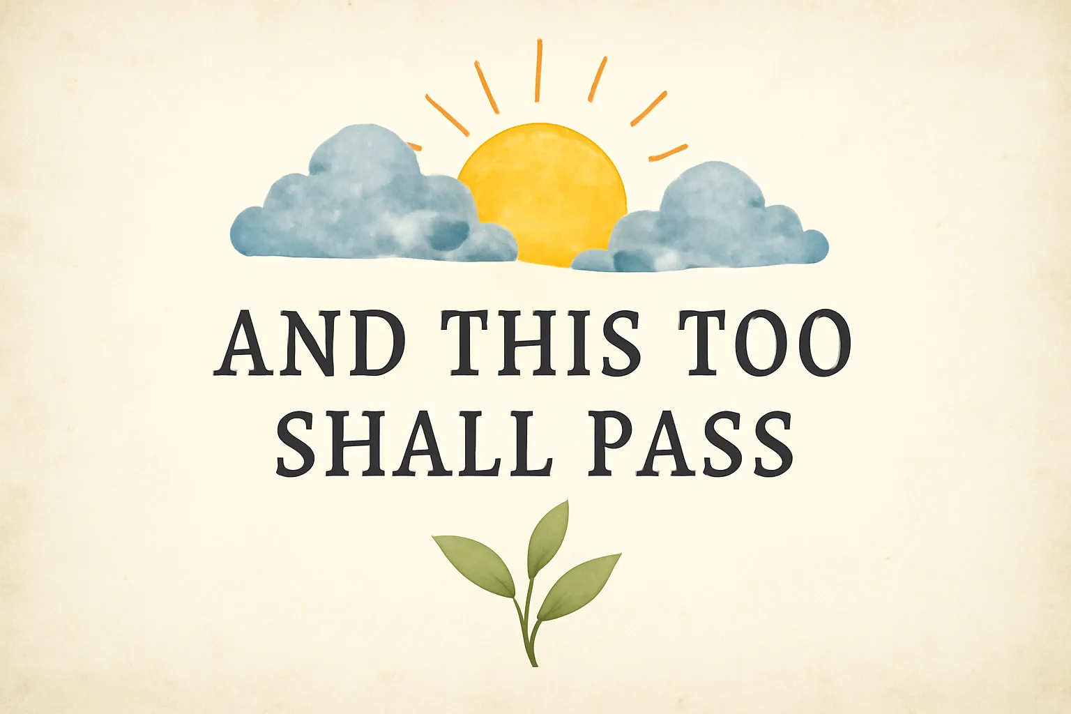 and this too shall pass bible verse