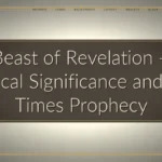 Beast of Revelation — Biblical Significance and End Times Prophecy