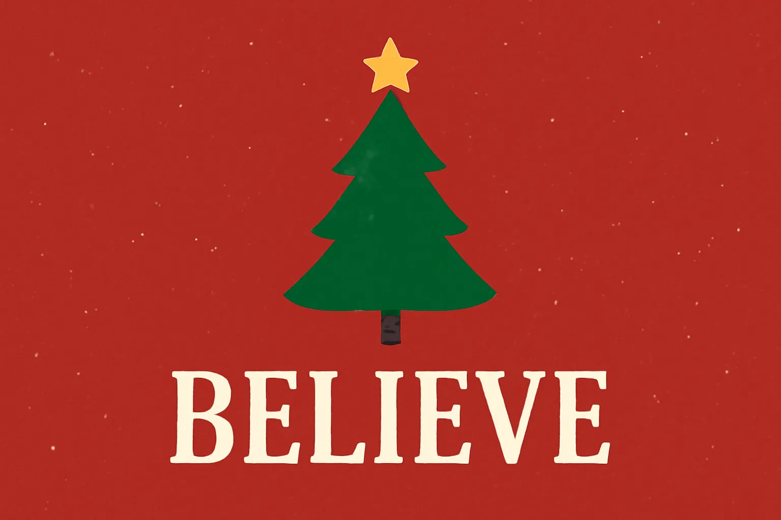 believe christmas card