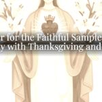 Prayer for the Faithful Sample: How to Pray with Thanksgiving and Trust