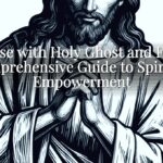 Baptise with Holy Ghost and Fire: A Comprehensive Guide to Spiritual Empowerment Baptise with Holy Ghost and Fire: A Comprehensive Guide to Spiritual Empowerment