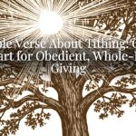 A Bible Verse About Tithing: God’s Heart for Obedient, Whole-Life Giving