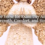 A Bible Verse for Exam Day Anxiety: Strength, Comfort, and Hope