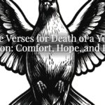 Bible Verses for Death of a Young Person: Comfort, Hope, and Faith