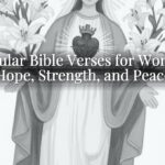Popular Bible Verses for Women: Hope, Strength, and Peace