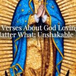 Bible Verses About God Loving You No Matter What: Unshakable Hope Bible Verses About God Loving You No Matter What: Unshakable Hope