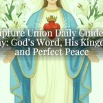 Scripture Union Daily Guide for today: God’s Word, His Kingdom, and Perfect Peace
