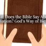 What Does the Bible Say About Retaliation? God’s Way of Blessing