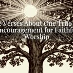 Bible Verses About One True God: Encouragement for Faithful Worship Bible Verses About One True God: Encouragement for Faithful Worship
