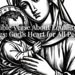 A Bible Verse About Equality of Races: God’s Heart for All People A Bible Verse About Equality of Races: God’s Heart for All People