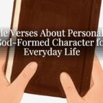Bible Verses About Personality: God-Formed Character for Everyday Life