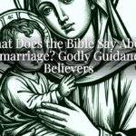 What Does the Bible Say About Intermarriage? Godly Guidance for Believers