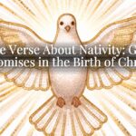 Bible Verse About Nativity: God’s Promises in the Birth of Christ