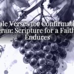 Bible Verses for Confirmation Lutheran: Scripture for a Faith That Endures Bible Verses for Confirmation Lutheran: Scripture for a Faith That Endures