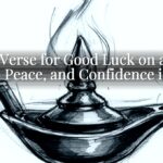 Bible Verse for Good Luck on a Test: Hope, Peace, and Confidence in God