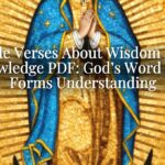Bible Verses About Wisdom and Knowledge PDF: God’s Word That Forms Understanding Bible Verses About Wisdom and Knowledge PDF: God’s Word That Forms Understanding