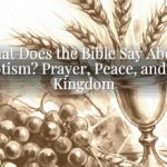 What Does the Bible Say About Patriotism? Prayer, Peace, and God’s Kingdom