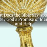 What Does the Bible Say About a Name? God’s Promise of Identity and Help