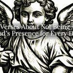 Bible Verses About Not Being Alone: God’s Presence for Every Day