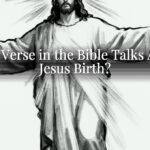 What Verse in the Bible Talks About Jesus Birth?