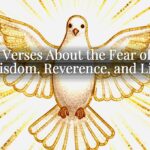 Bible Verses About the Fear of God: Wisdom, Reverence, and Life