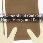 A Bible Verse About God Cares for You: Hope, Mercy, and Daily Help A Bible Verse About God Cares for You: Hope, Mercy, and Daily Help