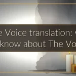 Bible Voice translation: what to know about The Voice