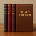 Books by Charles Spurgeon: Classic Sermons and Writings books by charles spurgeon