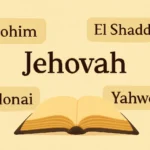 Different Names for Jehovah: A Comprehensive Guide to Meanings, Origins, and Usage different names for jehovah