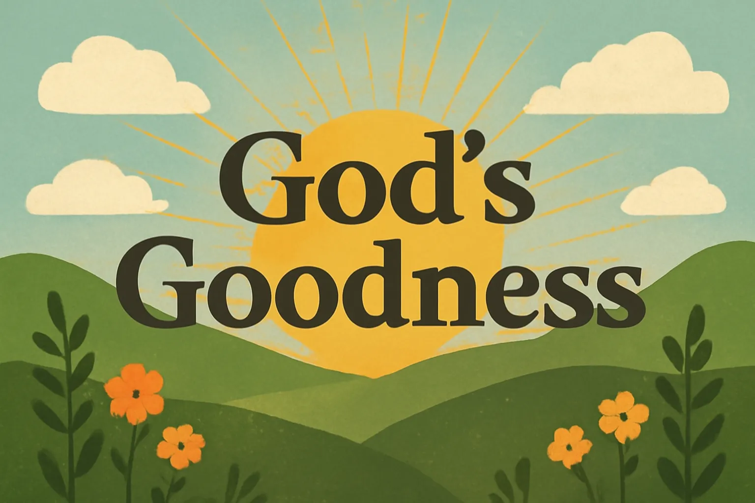 god's goodness verse