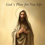 God's Plan for Your Life: Bible Verses & Encouragement