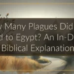 How Many Plagues Did God Send to Egypt? An In-Depth Biblical Explanation
