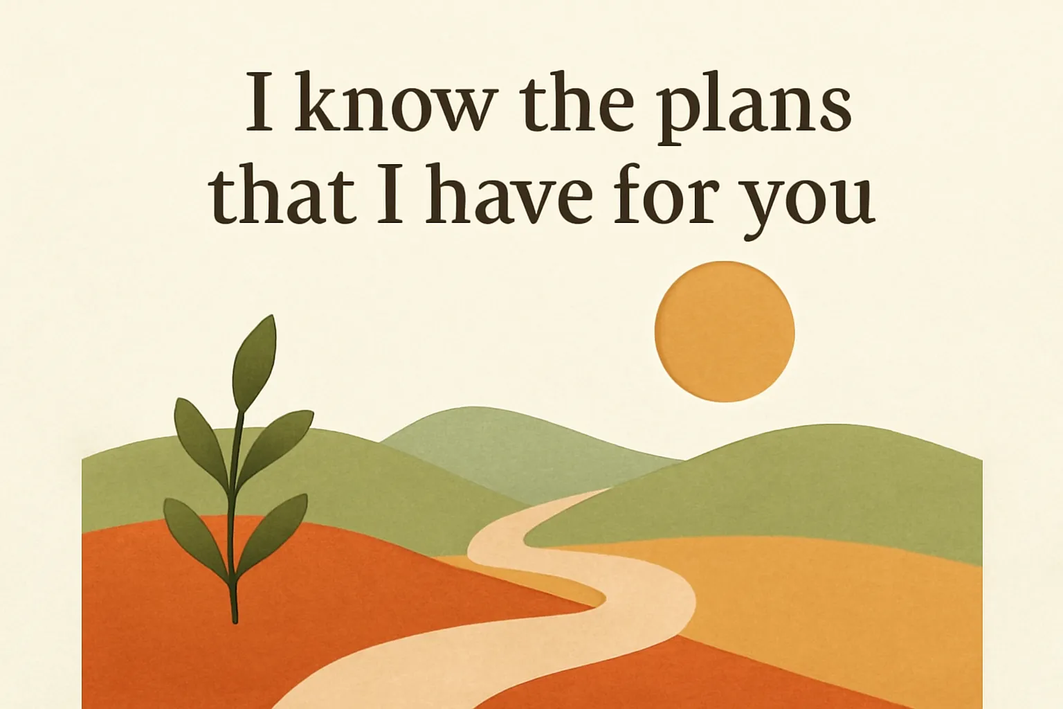 i know the plans that i have for you bible
