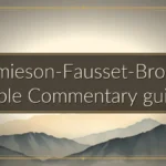 Jamieson-Fausset-Brown Bible Commentary guide