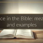 Justice in the Bible: meaning and examples