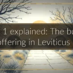 Lev 1 explained: The burnt offering in Leviticus 1