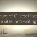 Mount of Olives: History, Bible sites, and visiting tips Mount of Olives: History, Bible sites, and visiting tips
