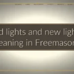 Old lights and new lights: Meaning in Freemasonry