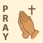 Prayer Acronym Pray: What PRAY Stands For and How to Use It prayer acronym pray