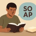 SOAP Bible Reading Method: A Simple Guide to Bible Study soap bible reading method