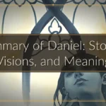 Summary of Daniel: Stories, Visions, and Meaning