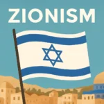 What Is Zionism? Definition, History, and Core Concepts Explained what is zionism